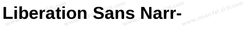 Liberation Sans Narr字体转换